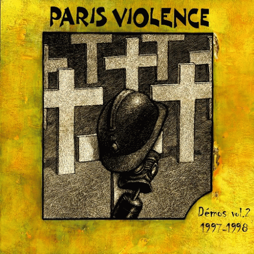 Paris Violence : Démos Vol. 2 (1997-1998)